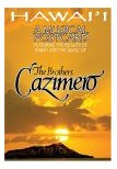 Hawai'i a Musical Postcard [IMPORT] @BROTHERS CAZIMERO